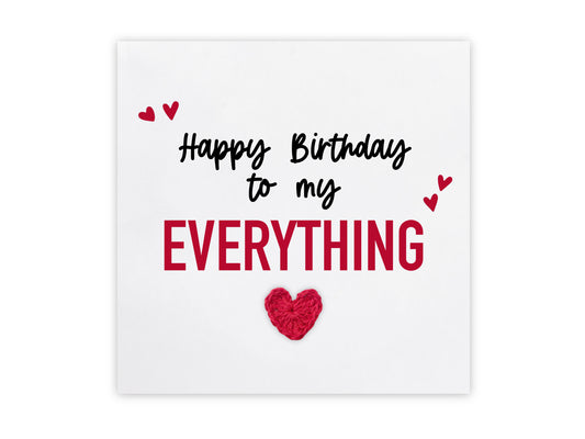 Happy Birthday To My Everything Card, Birthday Card, Birthday Card For Girlfriend, Boyfriend, Husband, Wife, Fiancé Birthday, Happy Birthday