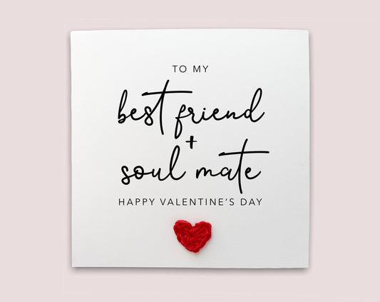 Happy Valentines To My Best friend Soulmate Card, Valentines Day for partner, Galentines Day For Your Bestie, Girlfriend, Boyfriend, Card