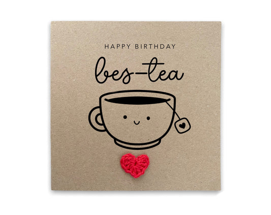 To My Bestie Happy Birthday, Funny Tea Pun Birthday Card, Happy Birthday For Her, Girl Birthday Card, Happy Birthday Friend, Birthday Card