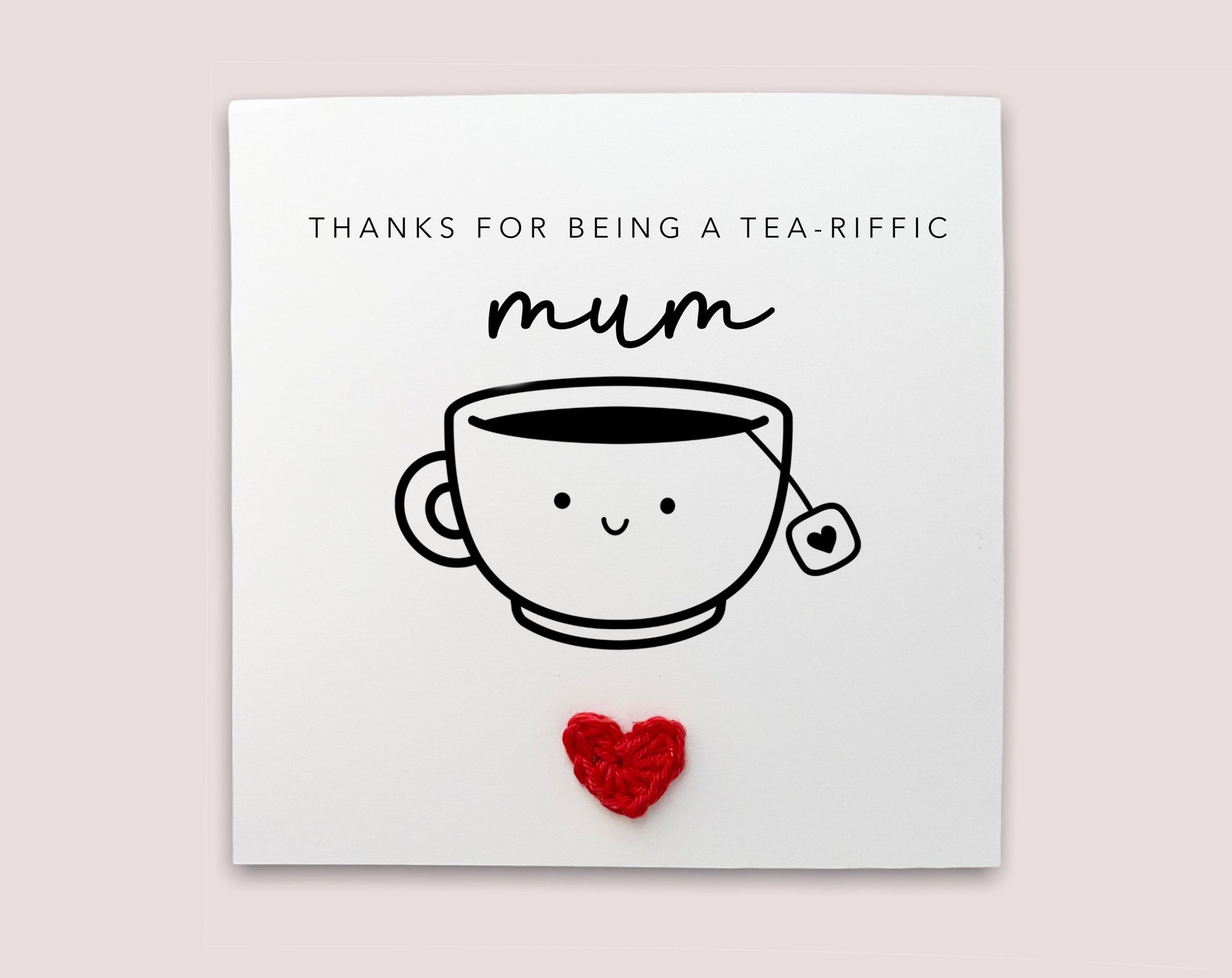 Mother's Day TEA-RIFFIC Tea Mug