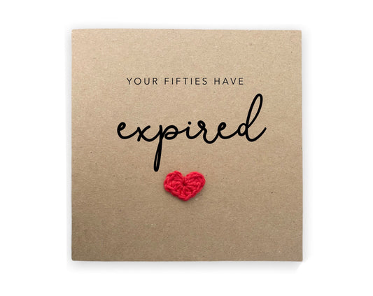 Funny 60th Birthday Card For Her, You're Fifties Have Expired, Joke Birthday, Funny Sixtieth  Birthday Card, Big Milestone Birthday, 60th