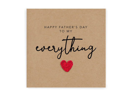 Happy Fathers Day To My Everything, Fathers Day Card From Wife, Fathers Day Card For Husband, Boyfriend, Partner, Simple Fathers Day