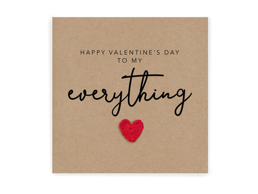 Happy Valentines To My Everything - Simple Valentines card for partner wife husband girlfriend boyfriend - Rustic Card for her / him