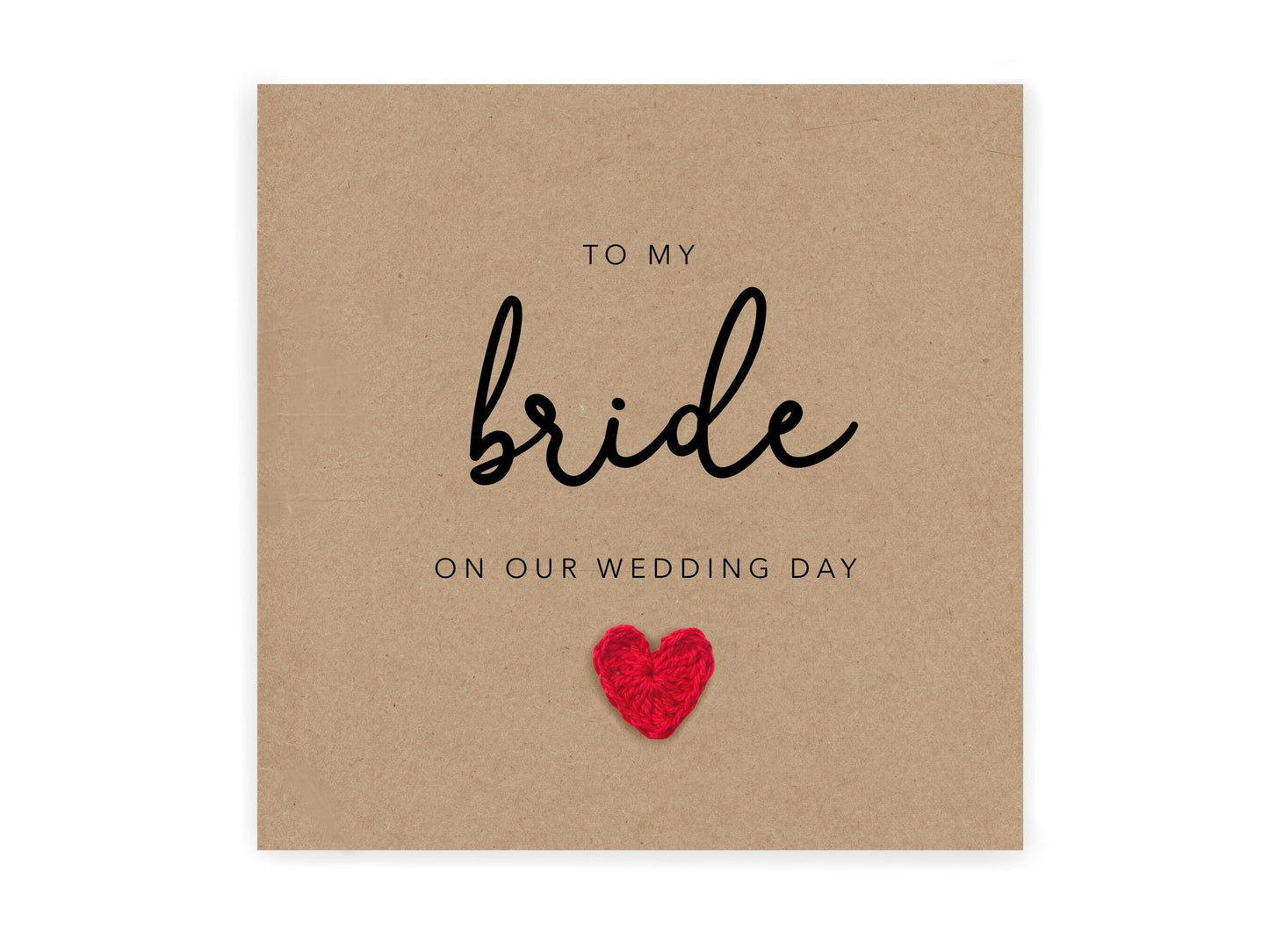 To My Bride On Our Wedding Day, Bride Wedding Day Card, Wedding Card, Card For Bride Wedding Day, To My Bride On My Wedding Day, Handmade