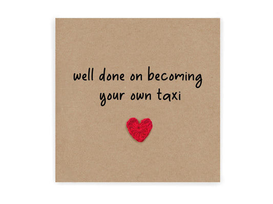 Funny Passed Driving Test Card , New Driver Card, Well Done, Congratulations, Becoming Your Own Taxi, Humour Card, Driving Test Card