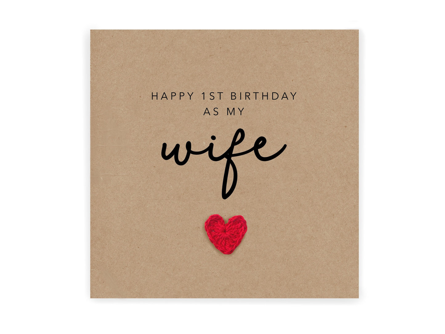 First Birthday as my Wife, Wife, to my Wife, on your First Birthday, First Birthday, Happy Birthday Wife, 1st Birthday Card for Wife