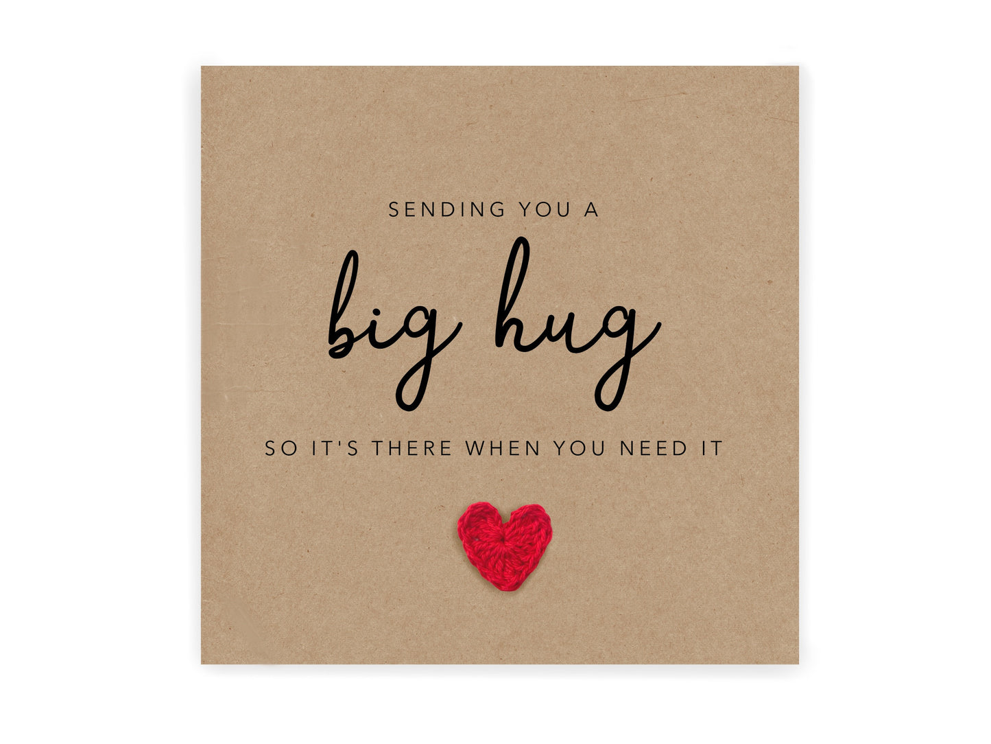 Sending a Big Hug So It's There When You Need It, Missing You Card, Long Distance Card, Hug Card, Thinking of You Card, Sending You A Hug