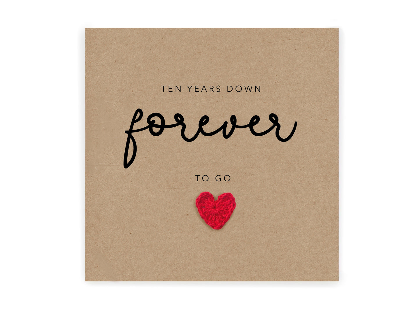Tenth 10th Wedding Anniversary Simple Rustic Ten Year Anniversary,Card for Husband Wife, 10 Years down forever to go, Anniversary Wedding