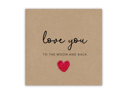 Love You to the Moon and Back Valentines Day Card for Him, Anniversary Card for Her, Simple Valentines Day Card for Boyfriend , Love Card