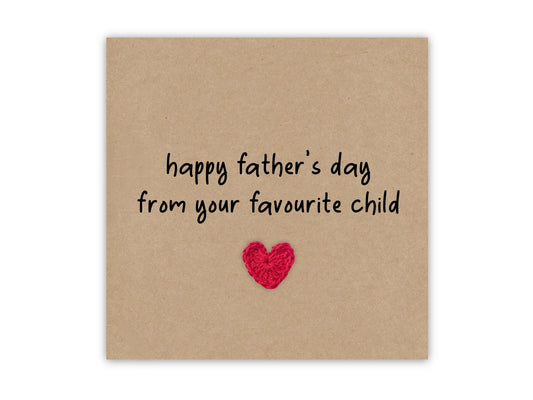 Funny Father's Day Card, Favourite Child Joke,  Father's Day Card, Father's  Day Card, Funny Dad Humour a Card, Favourite Child