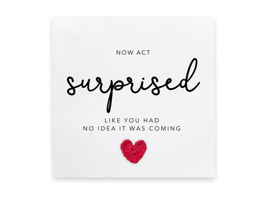 Will You Be My Card, Now Act Surprised Like You Had No Idea, Bridesmaid Card, Hen Do Card, Maid Of Honour, Act Surprised Bridesmaid