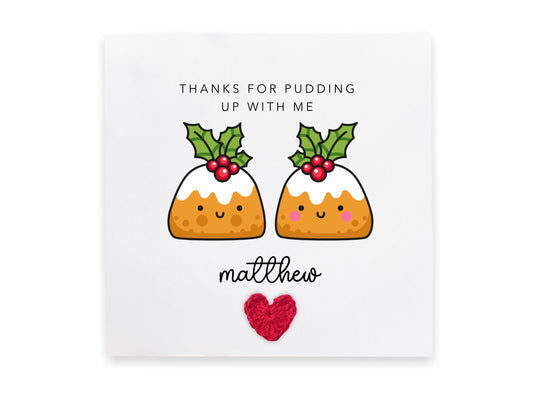 Thanks for Pudding up With Me Christmas Card, Card for Boyfriend / Girlfriend, Couples Card, Funny, Christmas Partner, Humour Christmas Card