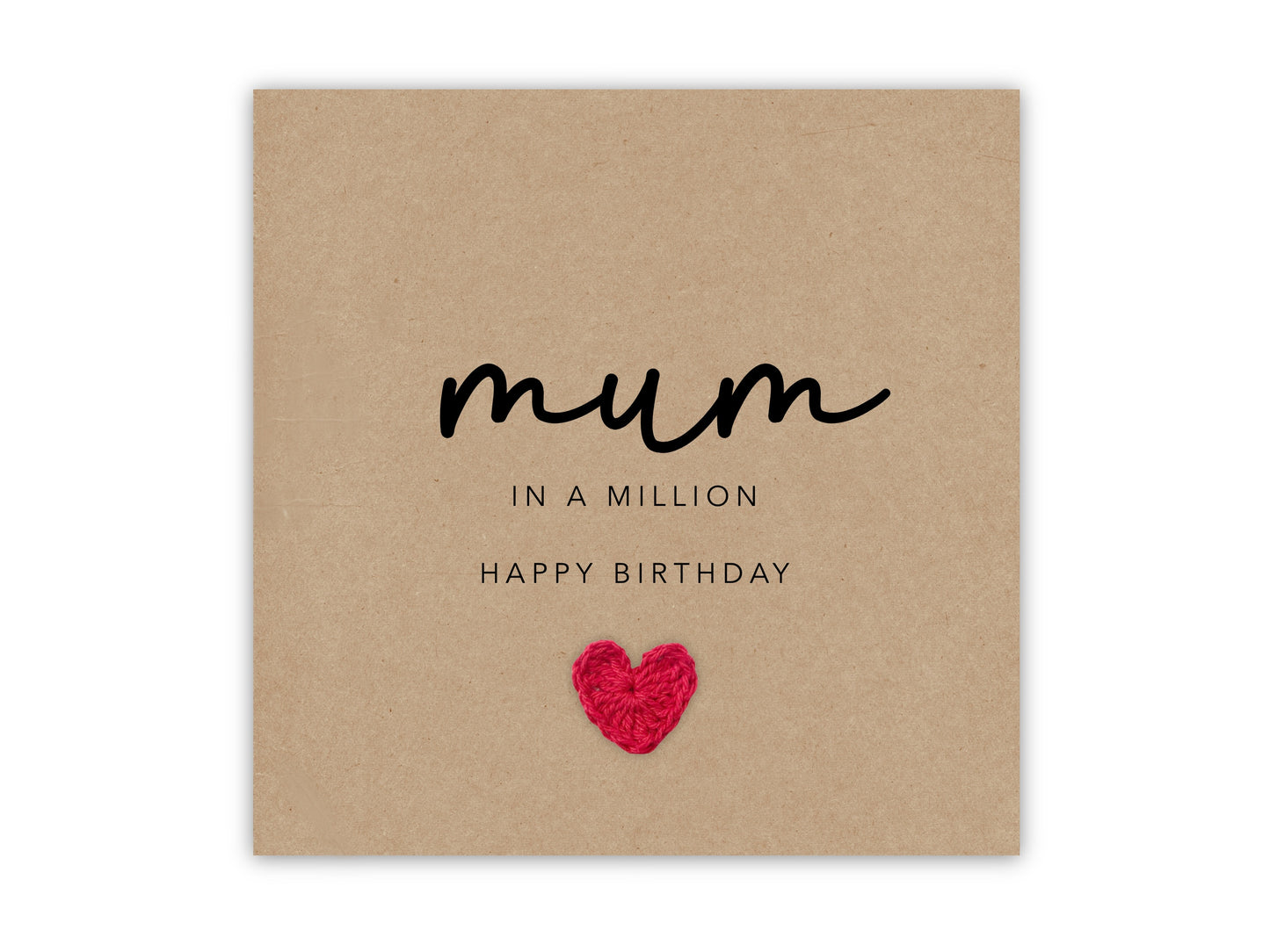 Special Mum birthday Card - Mum In A Million Card - Birthday Card Mum - Simple Card From Daughter / Son  - Handmade - Send to recipient