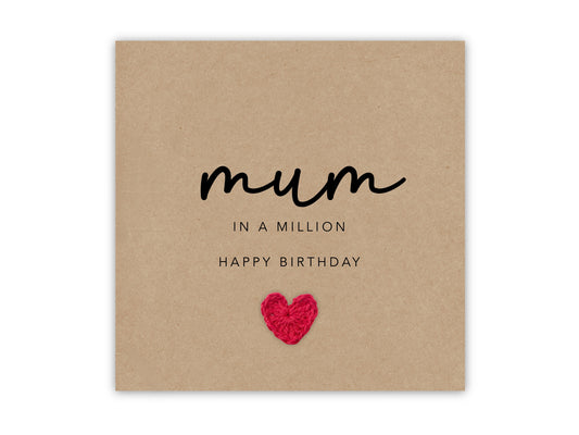Special Mum birthday Card - Mum In A Million Card - Birthday Card Mum - Simple Card From Daughter / Son  - Handmade - Send to recipient