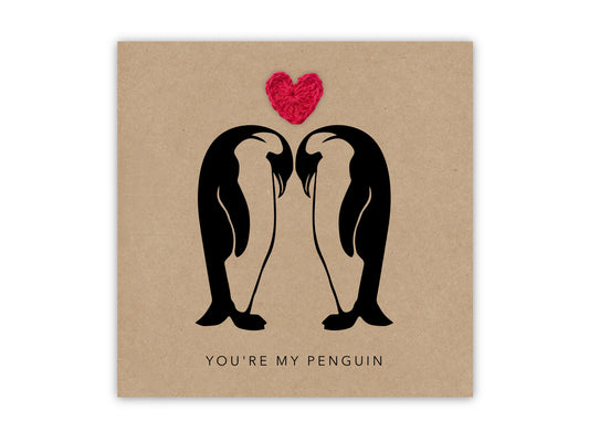 You're My Penguin Anniversary Card - Love Valentines Anniversary Wedding Card - Penguin Card - Happy Valentines Day - I love you card